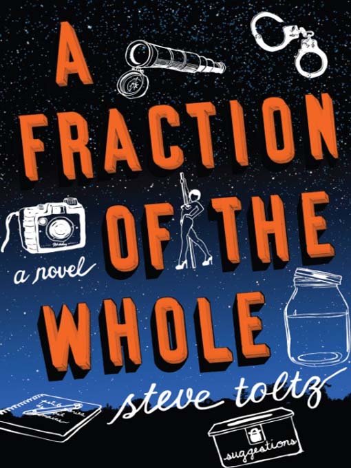 Title details for A Fraction of the Whole by Steve Toltz - Wait list